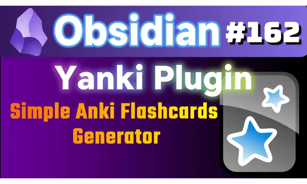 Obs162｜Obsidian シンプルで使いやすいAnki新プラグイン：YankiによるAnki同期テクニック