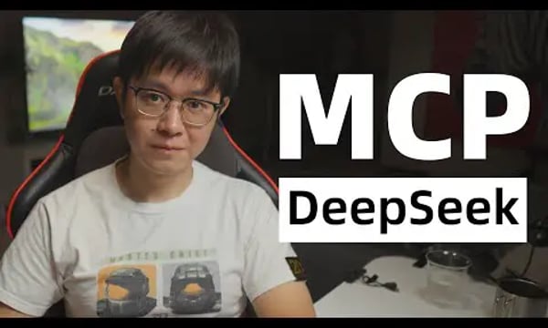 【YT學習筆記】DeepSeek太適合MCP了！｜by huangyihe(20250331)