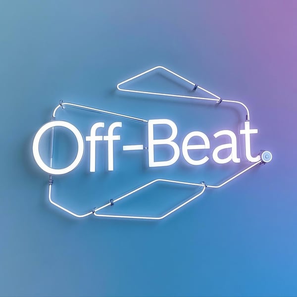 Off-Beat No.0 在困顿中启程