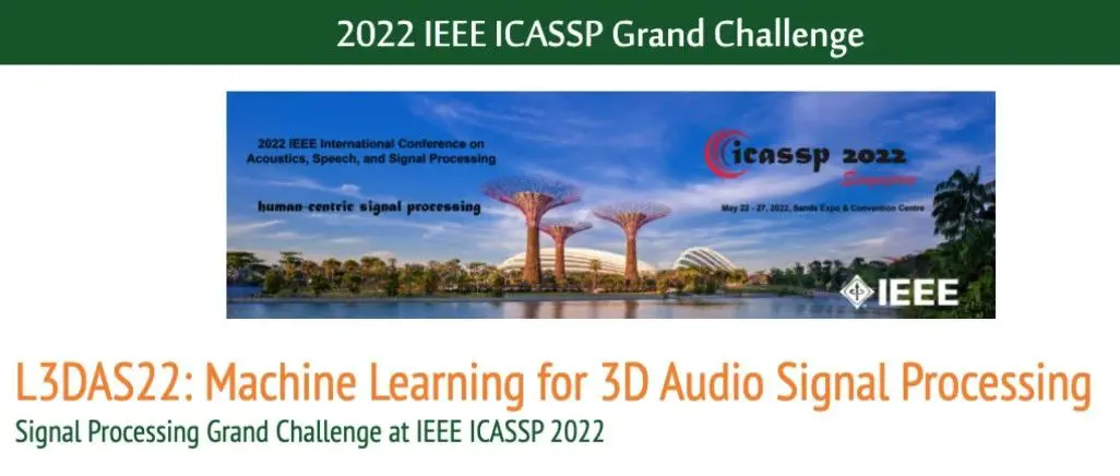 行业资讯｜噪声与振动重点实验室Lab9_DSP411团队在ICASSP 2022 L3DAS22 Challenge中夺冠