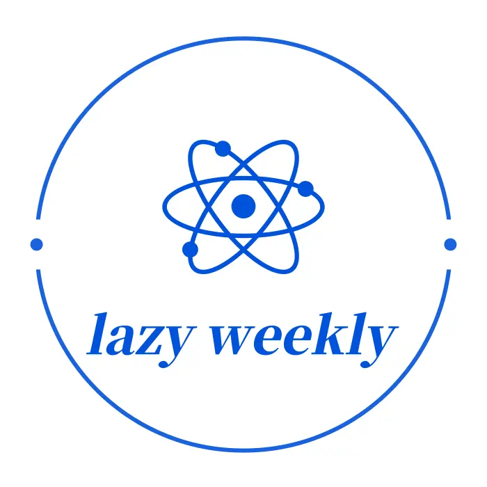 Lazy Weekly