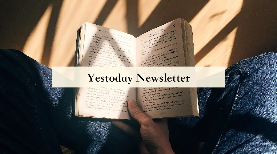 Yestoday Newsletter No.006