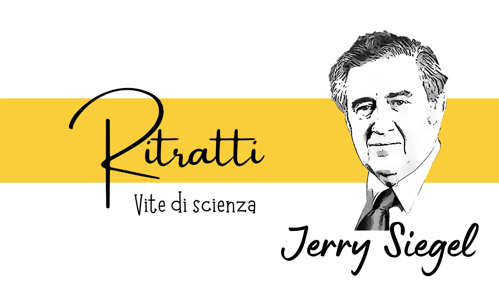 Jerry Siegel: tra Superman e Disney