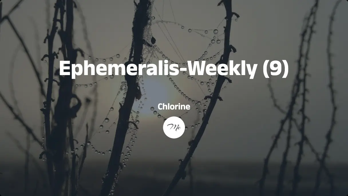 Ephemeralis-Weekly（9）：寒露清秋